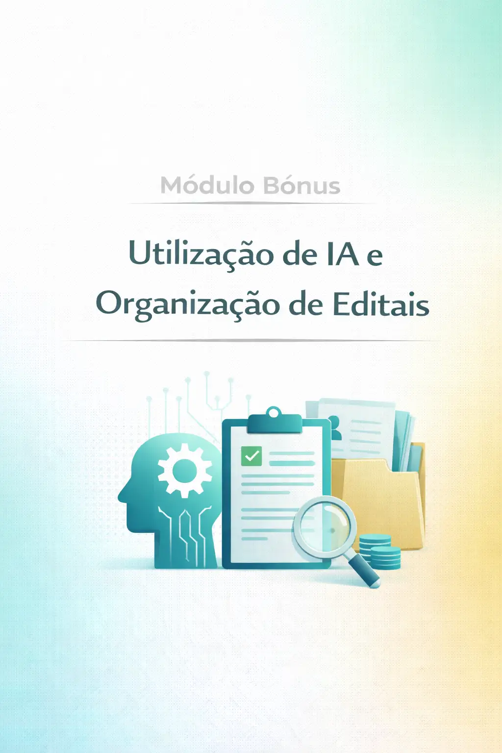 imgi_44_img_0_modulo_bonus_ia_e_editais_dce5de7c3f6b4b51b0d40e9968d022b0_1_1x